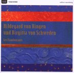 Hildegard Von Bingen/Birgitta Von