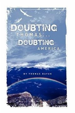 Doubting Thomas...Doubting America - Bayuk, Thomas