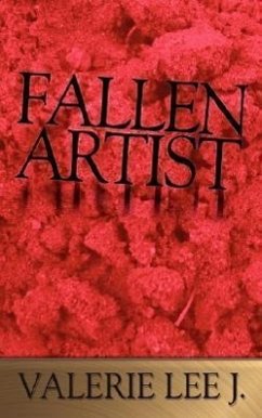 Fallen Artist - Valerie Lee J. , Lee J.