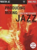 Producing & Mixing Contemporary Jazz