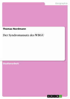 Der Syndromansatz des WBGU - Nordmann, Thomas