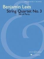 String Quartet No. 3: Set of Parts - Komponist: Lees, Benjamin