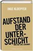 Aufstand der Unterschicht