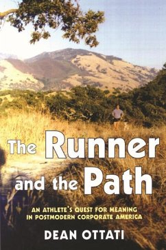 The Runner and the Path - Ottati, Dean