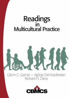 Readings in Multicultural Practice - Gamst, Glenn C.; Der-Karabetian, Aghop; Dana, Richard H.