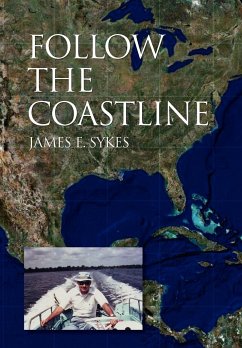 Follow the Coastline - Sykes, James E.