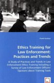 Ethics Training for Law Enforcement: Practices and Trends