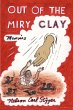 Out of the Miry Clay - Bild 1