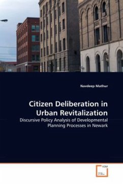 Citizen Deliberation in Urban Revitalization - Mathur, Navdeep