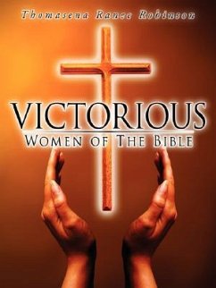 Victorious Women of the Bible - Robinson, Thomasena Ranee