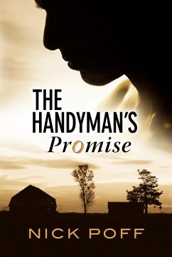 The Handyman's Promise - Poff, Nick