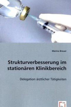 Strukturverbesserung im stationären Klinikbereich - Breuer, Marina