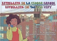 Estrellita En La Ciudad Grande/Estrellita in the Big City - Caraballo, Samuel