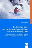 Bestimmung der mechanischen Eigenschaften von PVC-U mittels DMA