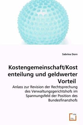 Kostengemeinschaft/Kostenteilung und geldwerter Vorteil