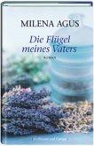 Die Flügel meines Vaters (Restexemplar)