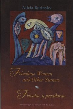 Frivolous Women and Other Sinners / Frívolas Y Pecadoras - Borinsky, Alicia