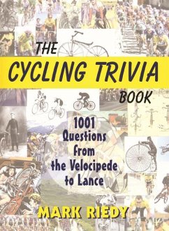 The Cycling Trivia Book - Riedy, Mark