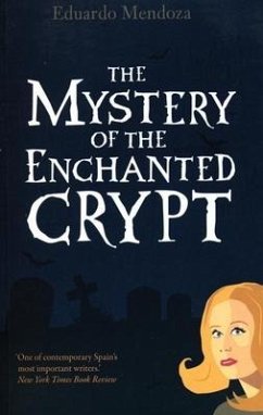 The Mystery of the Enchanted Crypt - Mendoza, Eduardo