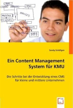 Ein Content Management System für KMU - Schäfgen, Sandy