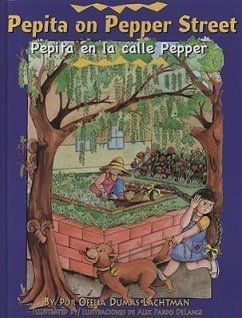 Pepita on Pepper Street/Pepita En La Calle Pepper - Lachtman, Ofelia Dumas