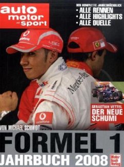 Formel 1 Jahrbuch 2008 - Schmidt, Michael