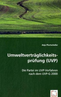Umweltverträglichkeitsprüfung (UVP) - Pfurtscheller, Anja