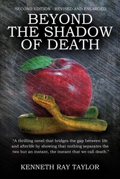 Beyond the Shadow of Death - Taylor, Kenneth Ray