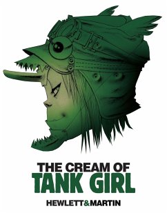 The Cream of Tank Girl - Martin, Alan C.