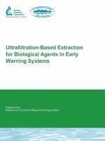 Ultrafiltration-Based Extraction for Biological Agents in Early Warning Systems - Oshima, Kevin H. Smith, G.