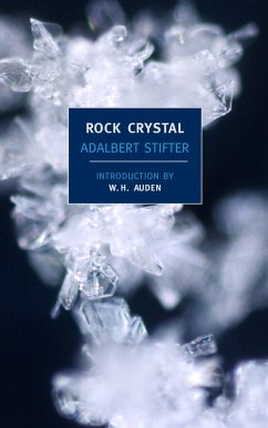 Rock Crystal - Stifter, Adalbert