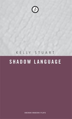 Shadow Language - Stuart, Kelly