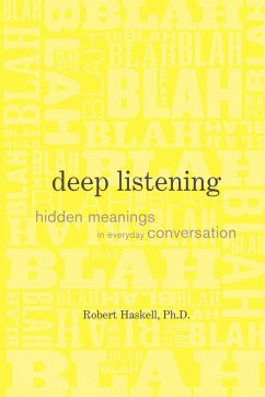 Deep Listening - Haskell, Robert