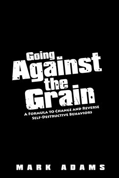 Going Against the Grain - Adams, Mark