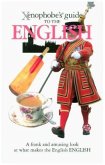 The Xenophobe's® guide to The English