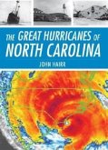 The Great Hurricanes of North Carolina