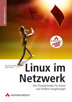 Linux im Netzwerk - Gutmann, Michael; Lannert, Detlef