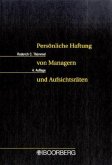 Persönliche Haftung von Managern und Aufsichtsräten