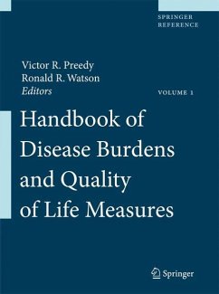 Handbook of Disease Burdens and Quality of Life Measures - Preedy, Victor R. / Watson, Ronald R. (eds.)