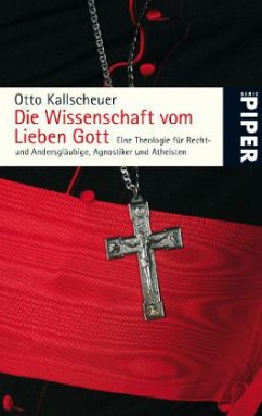 Die Wissenschaft vom Lieben Gott - Kallscheuer, Otto