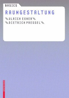 Raumgestaltung - Exner, Ulrich; Pressel, Dietrich