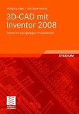 3D-CAD mit Inventor 2008