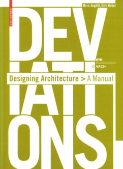 Deviations Designing Architecture - Angélil, Marc;Hebel, Dirk