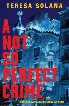 Not So Perfect Crime - Solana, Teresa