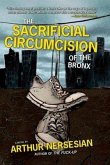 The Sacrificial Circumcision of the Bronx