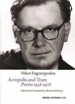 Acropolis and Tram: Poems 1938-1978 - Engonopoulos, Nikos