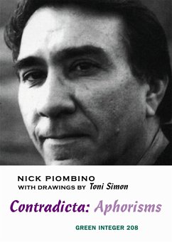 Contradicta: Aphorisms - Piombino, Nick