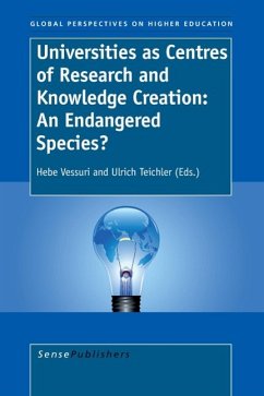 Universities as Centres of Research and Knowledge Creation: An Endangered Species?