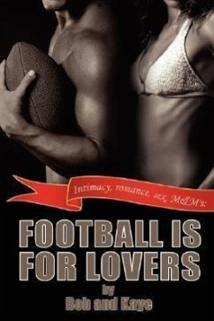 Football is For Lovers - Bob; Kaye