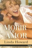 Morir de Amor = To Die for